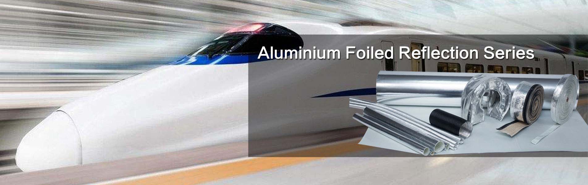 Aluminium foiled reflection series products